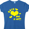 Boys Love Me - Funny Slogan T-Shirt