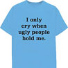 Ugly People - Wicked Slogan Kids T-Shirt